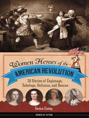 Women Heroes of the American Revolution - ebook